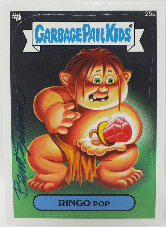 Ringo Pop #25a Garbage Pail Kids Sticker Trading Card Signed by Brent Engstrom